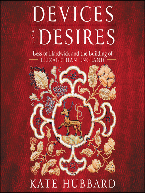 Title details for Devices and Desires by Kate Hubbard - Available